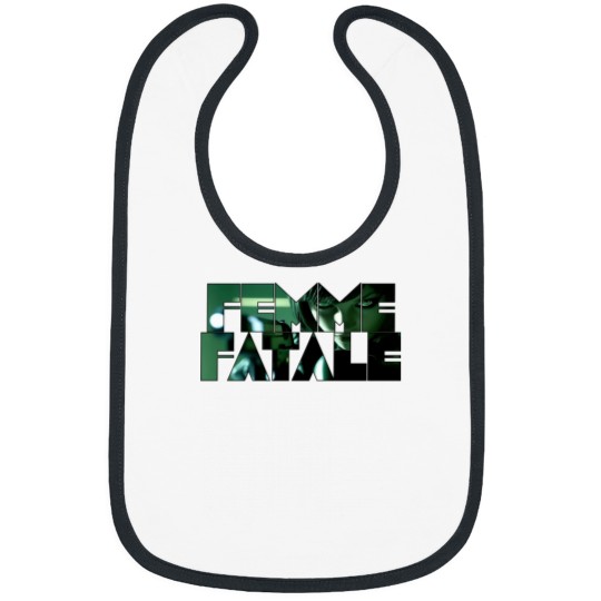 Discover Femme Fatale 1 Bibs