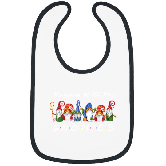 Discover Hanging With My Gnomies Funny Gnome Friend Bibs