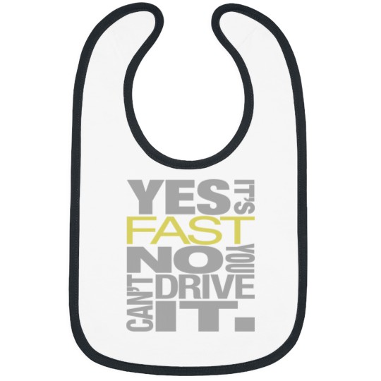 Discover Yes it's fast No you can't drive it Bibs