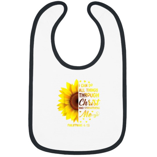 Discover Christian I Can Do All Things Through Christ Bible Sunflower Bibs