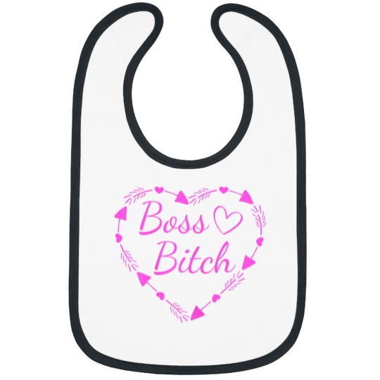 Discover Boss Bitch Funny Cute Heart Sarcastic Adult Humor Gift 6084 Bibs