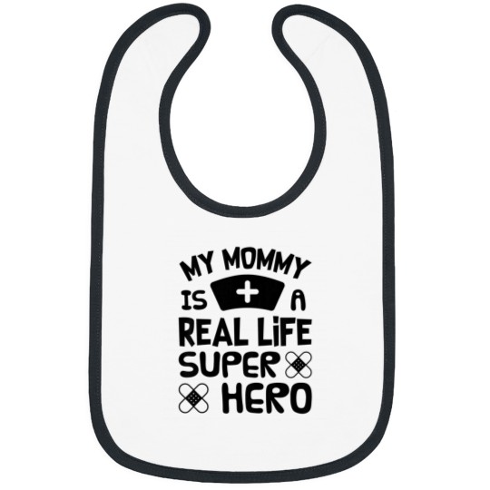 Discover Kids Cute My Mommy is a Real Life Superhero Nurse or Doctor Bibs