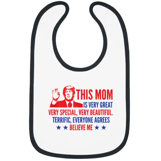 Discover Mothers Day Trump Funny Quotes Election 2024 Bibs