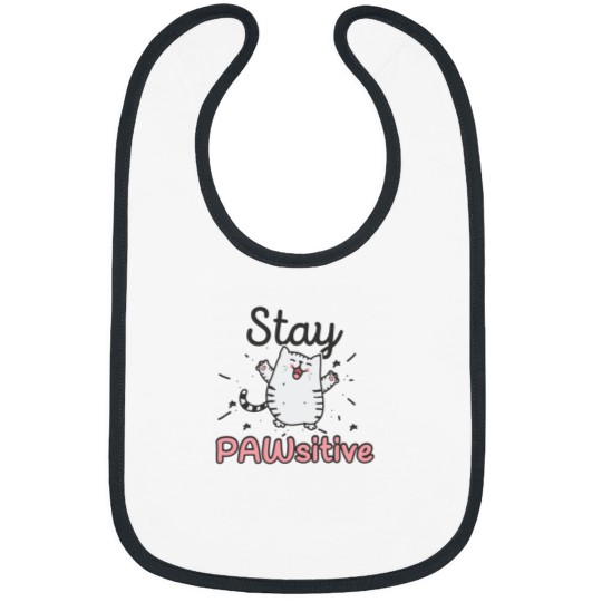 Discover Stay Pawsitive - Funny Cute Cat Pun Bibs