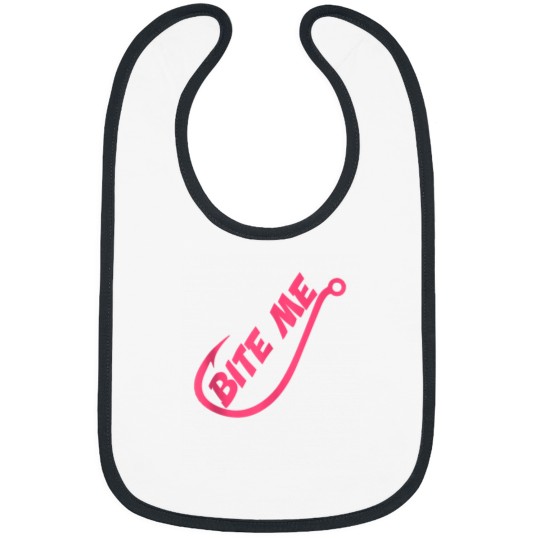 Discover Bite Me Funny Fishing Bibs
