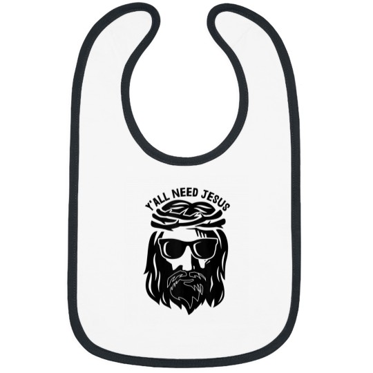 Discover Yall Need Jesus Christian Easter Love Men Women Mom Dad 5390 Bibs