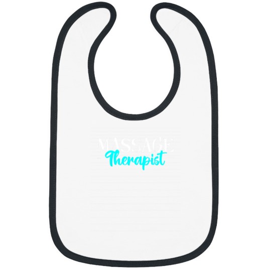 Discover Massage Therapist Massage Therapy Bibs