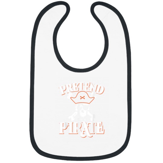 Discover Pretend Im A Pirate Costume Funny Halloween Party Bibs