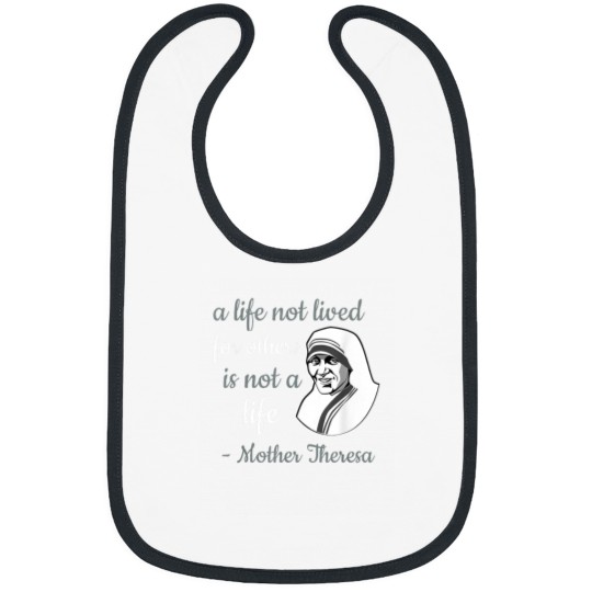 Discover Mother Theresa A Life Lived For Others Christian Bibs