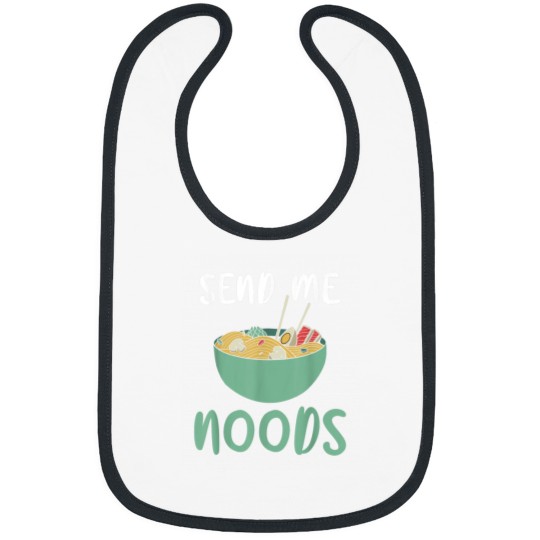 Discover Send me Noods Ramen Lover Bibs