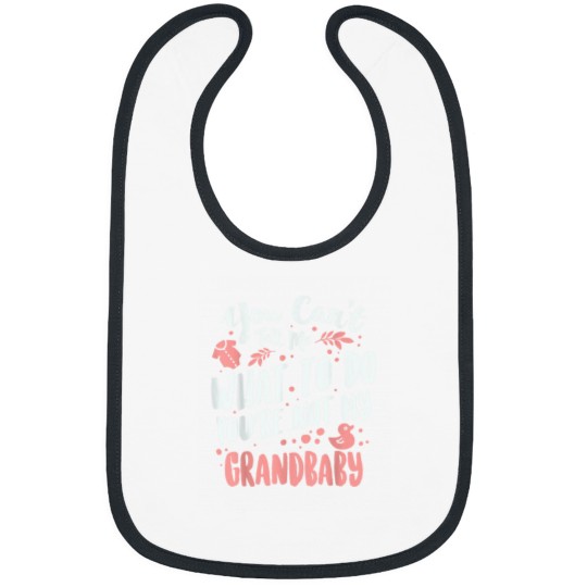 Discover You Cant Tell Me What To Do Youre Not My Grandbaby 5639 Bibs