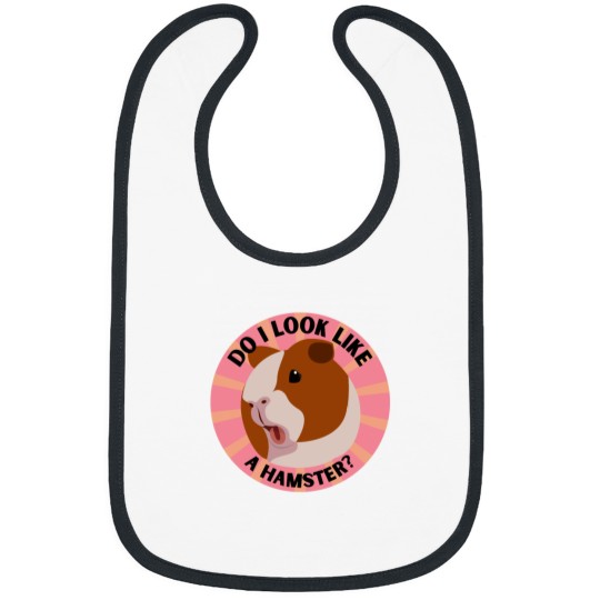 Discover Guinea pig Do I look like a hamster Bibs