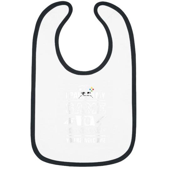 Discover I paused my game to graduate funny saying Graduation Gifts 7893 Bibs