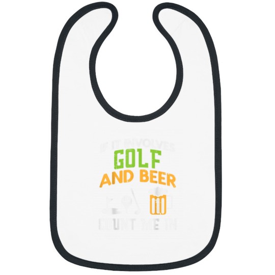 Discover Golf And Beer Funny Drinking Golfer Dad Men Fathers Day Gift 4598 Bibs
