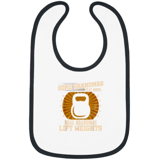 Discover Weightlifting Grandma Shirt Real Grandmas Lift Weights Bibs