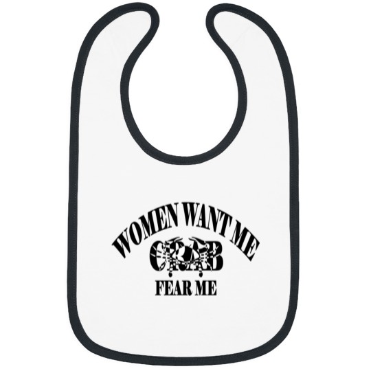 Discover women want me crab fear me Premium Bibs