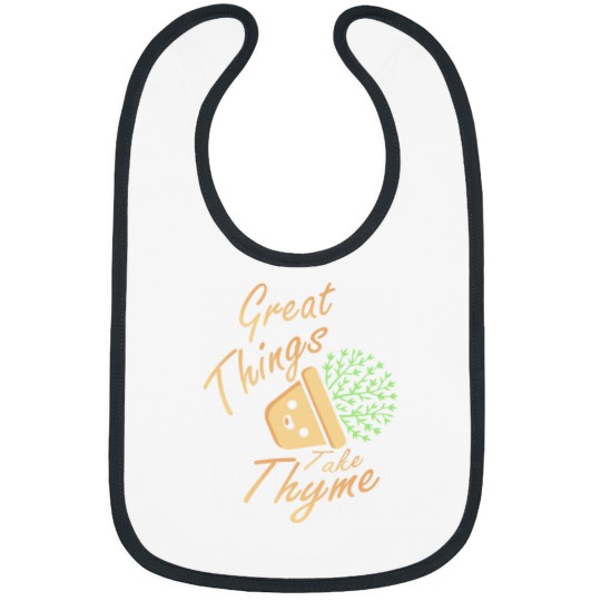 Discover Pun Great Things Take Thyme Bibs