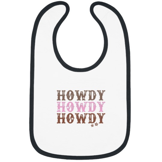 Discover Howdy Howdy Howdy Bibs