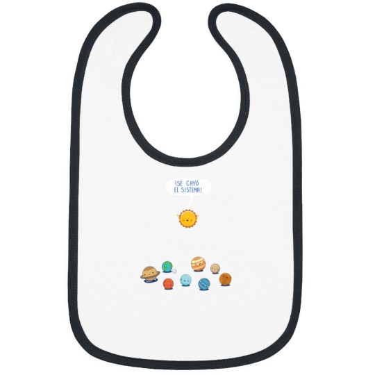 Discover Se Cay El Sistema Bibs