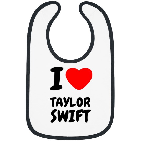 Discover I Love Taylor Bibs