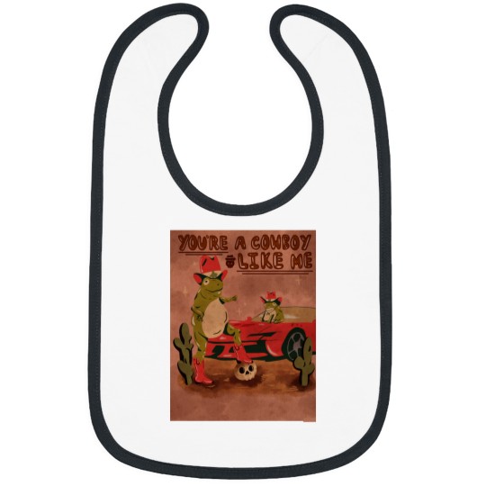 Discover Youre a Cowboy Like Me NO BORDER Bibs