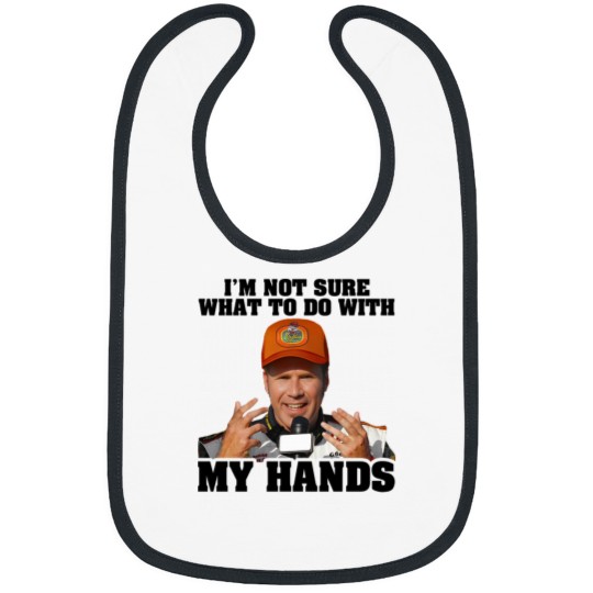 Discover I'm Not Sure What To Do With My Hands T-Shirt Bibs