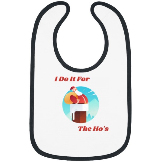 Discover Christmas Santa, I do It For The Ho's T-Shirt Bibs