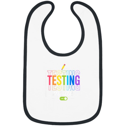 Discover Testing Mode On Testing Day Men Women Teacher Kid Bibs