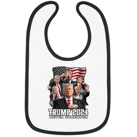 Discover President Donald J Trump 2024 Never Surrender Bibs