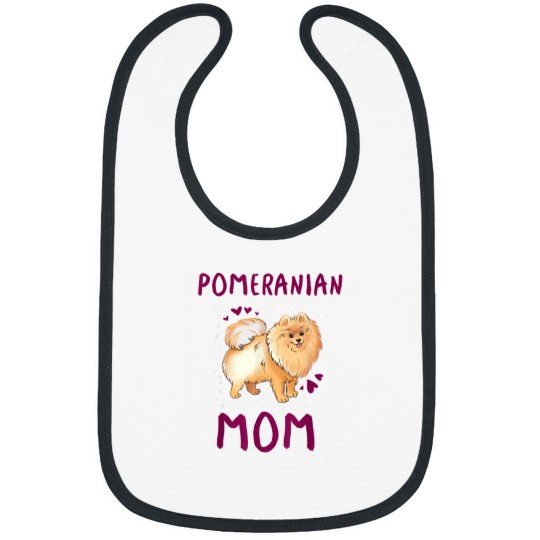 Discover Pomeranian Mom Funny Pomeranian Owner Quote for W Bibs