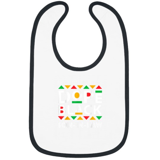 Discover Unapologetically Dope Black SonInLaw Afro pride h Bibs
