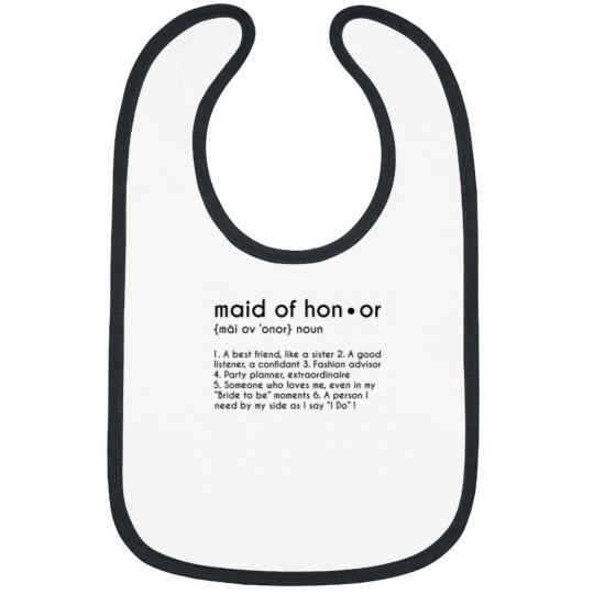 Discover Personalized Maid of Honor Definition Funny Bride Bibs