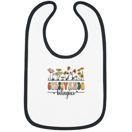 Discover Wild Flowers Cultivando Bilingues Cute Maestra Bi Bibs