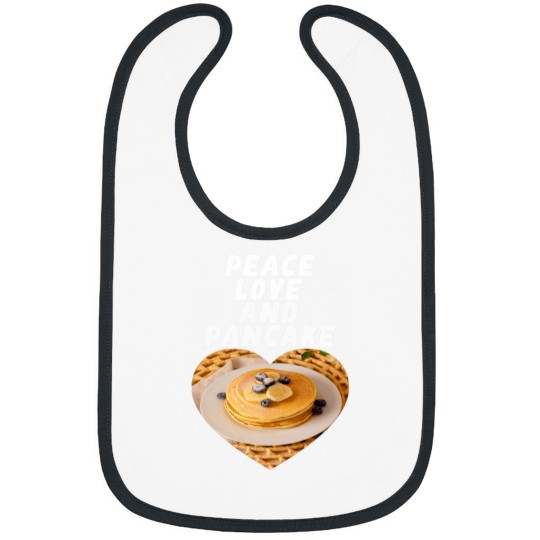 Discover Peace love and pancake lover Sunday breakfast Bibs