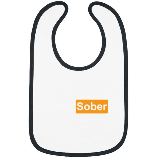 Discover Stay Sober Pullover Hoodie Bibs