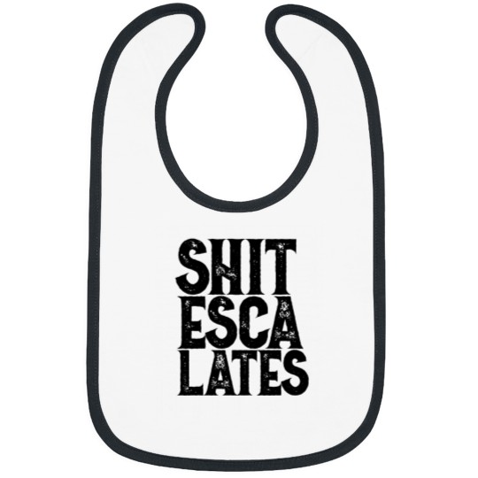 Discover Shits Escalates Black Font Variant Bibs