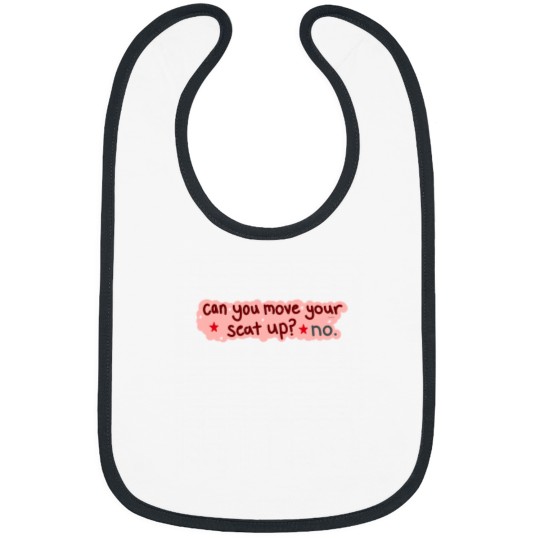 Discover Can You Move Your Seat Up Bibs