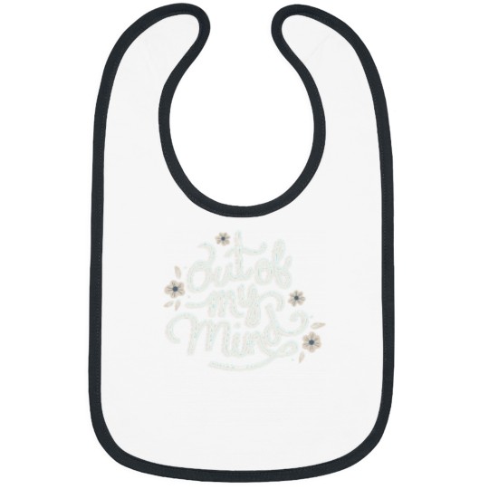 Discover Out of My Mind T-Shirt Bibs