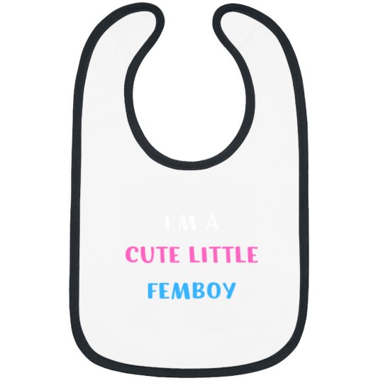 Discover Im A Cute Little Femboy Bibs