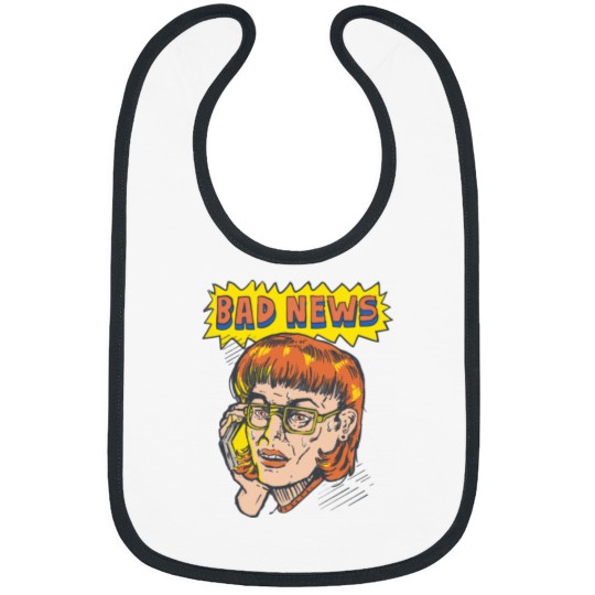Discover Bad news T-Shirt Bibs