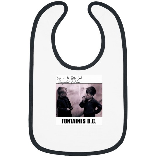 Discover 033  Of Fontaines Dc Collection 1 Bibs