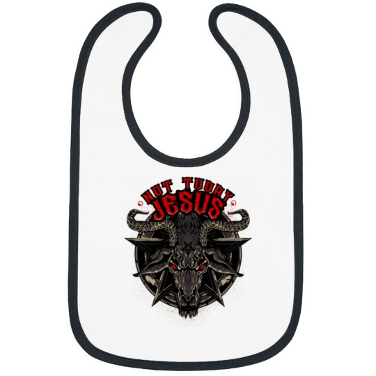 Discover Not Today Jesus Funny Satanic Athesist Tees Bibs