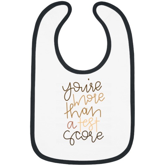 Discover You&x27;re more than a test score calligraphy Sticker Bibs