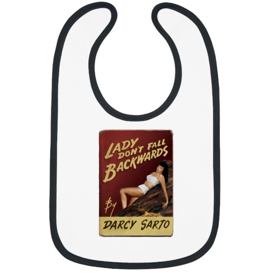 Discover Lady Don'T Fall Backwards Hancock Bibs