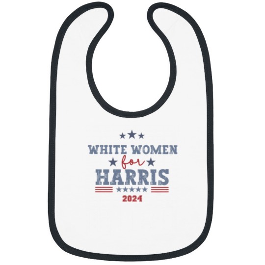 Discover Support Kamala Harris 2024 Bibs - White Women for Harris
