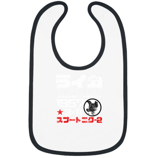 Discover Laika    The First Animal To Orbit The Earth  White Bibs
