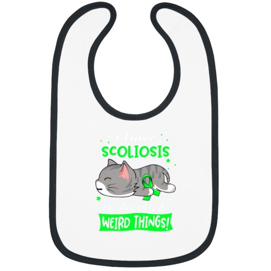Discover Scoliosis Awareness, I Have Scoliosis i_m Allowed to do Weird Things! Active(1) Bibs