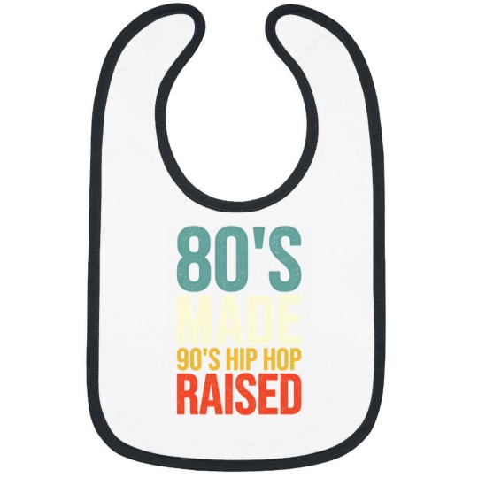 Discover 80'S Made 90'S Hip Hop Raised 13 Bibs