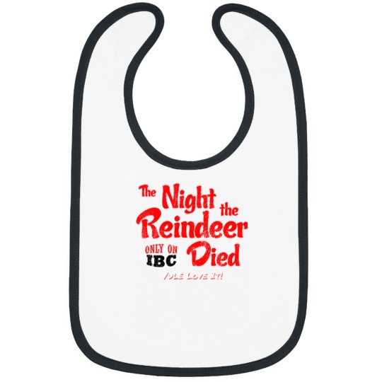 Discover Scrooged The Night The Reindeer Died Bibs