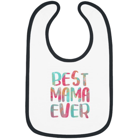 Discover Best Mama Ever Mothers Day Shirt TShirt Bibs